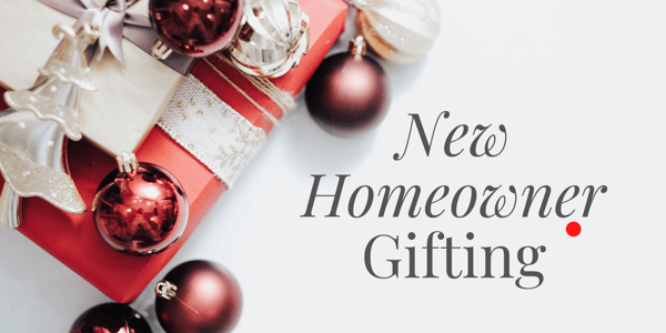 New Homeowner Gifting