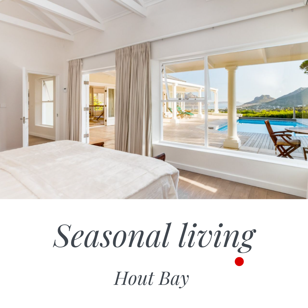 Seasonal living: Hout Bay is the place to be